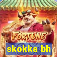 skokka bh