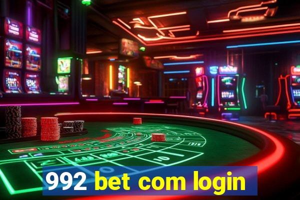 992 bet com login