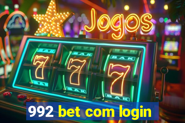 992 bet com login