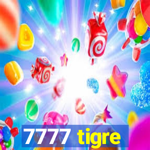 7777 tigre