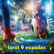 tarot 9 espadas