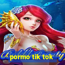 pormo tik tok