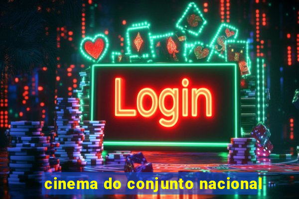 cinema do conjunto nacional