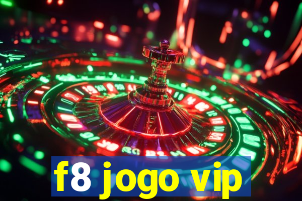 f8 jogo vip