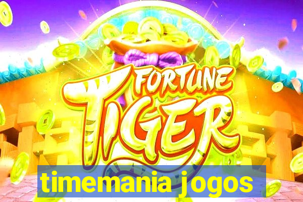 timemania jogos