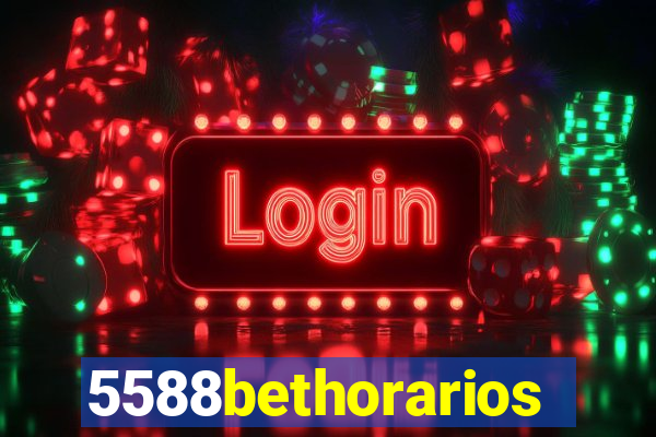 5588bethorarios