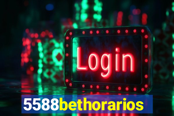 5588bethorarios