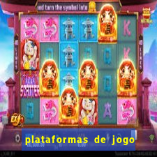 plataformas de jogo para ganhar dinheiro