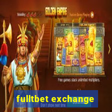 fulltbet exchange