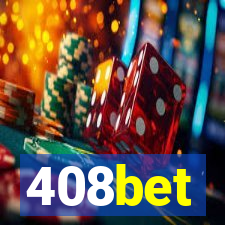 408bet