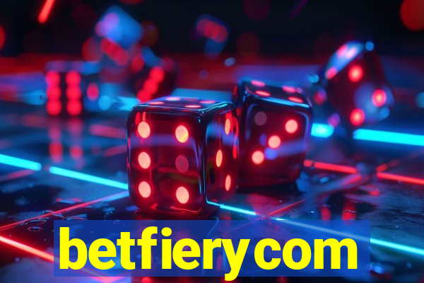 betfierycom