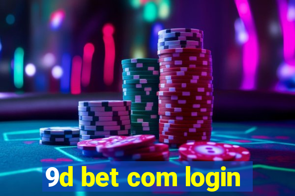 9d bet com login