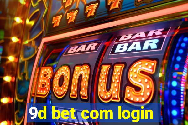 9d bet com login