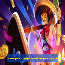 comprar jogo avulso premiere