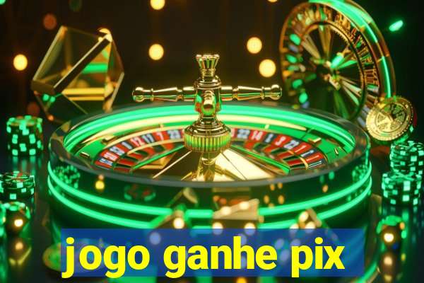 jogo ganhe pix