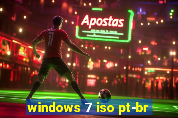 windows 7 iso pt-br