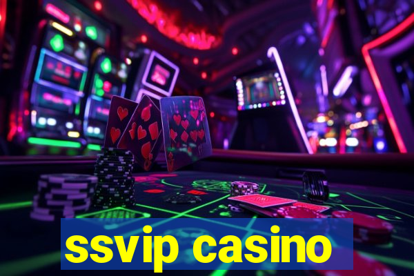 ssvip casino