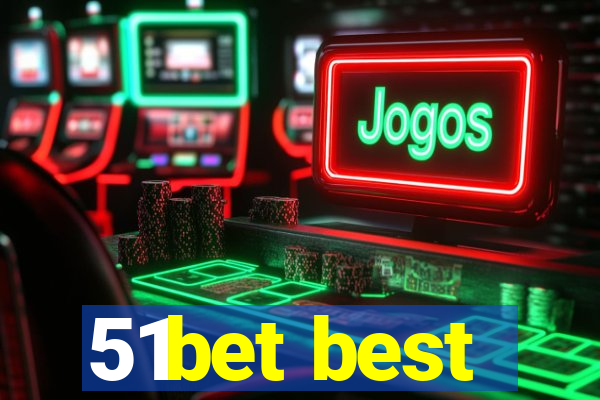 51bet best