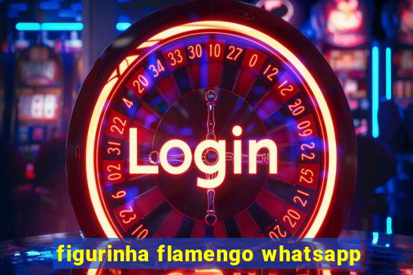 figurinha flamengo whatsapp