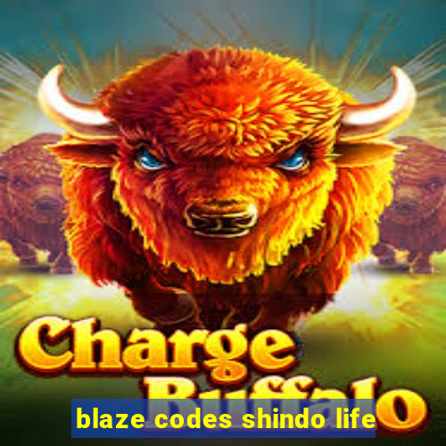 blaze codes shindo life