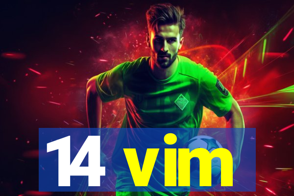 14 vim