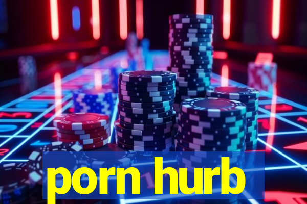 porn hurb