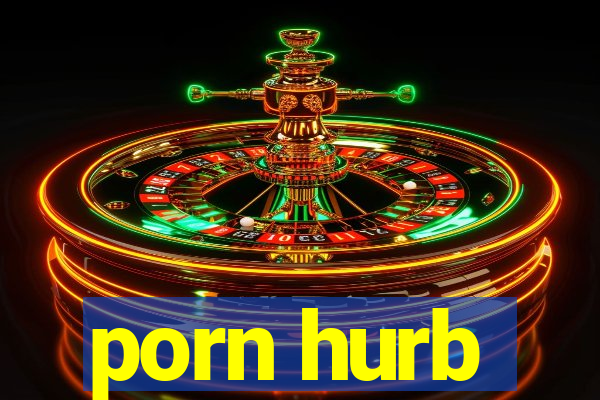 porn hurb