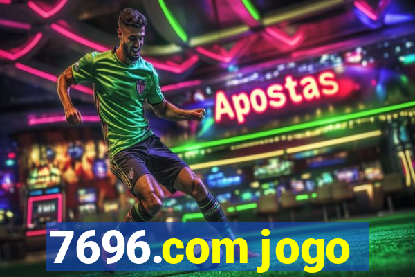 7696.com jogo