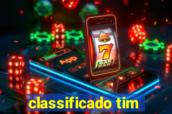 classificado tim