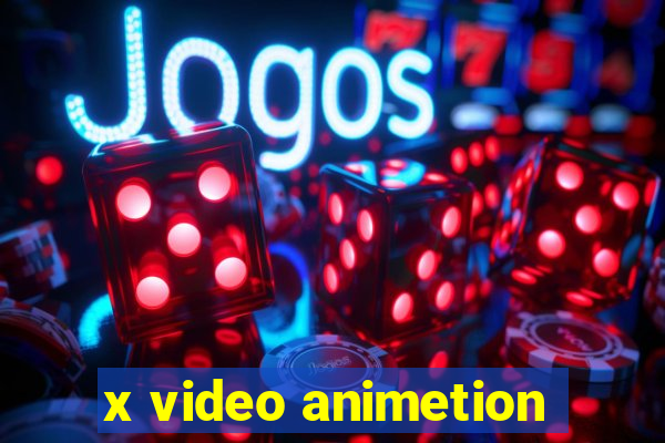 x video animetion