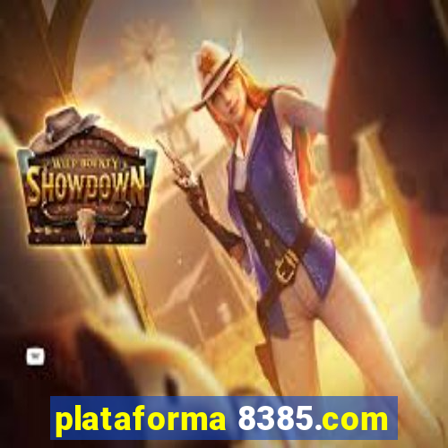 plataforma 8385.com