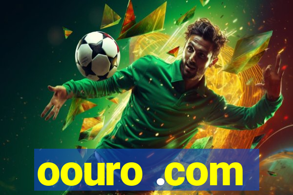 oouro .com