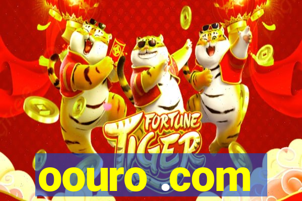 oouro .com