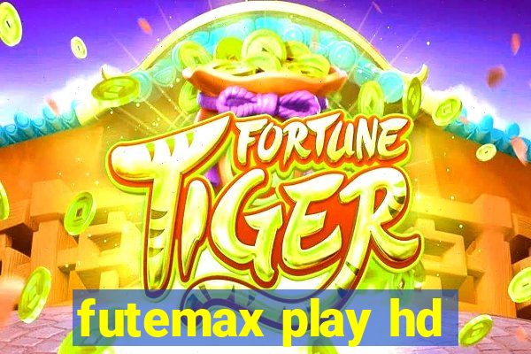 futemax play hd