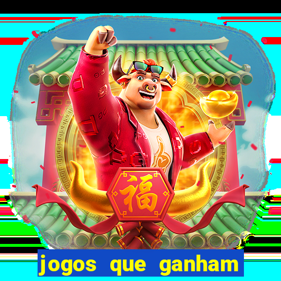 jogos que ganham dinheiro sem precisar depositar