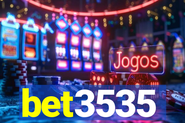 bet3535