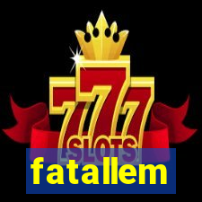 fatallem