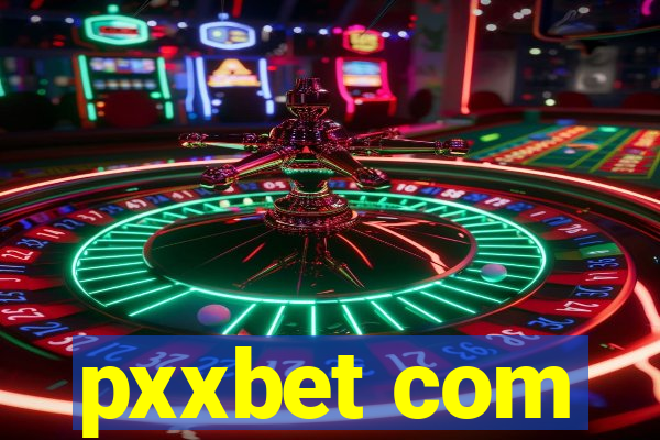 pxxbet com