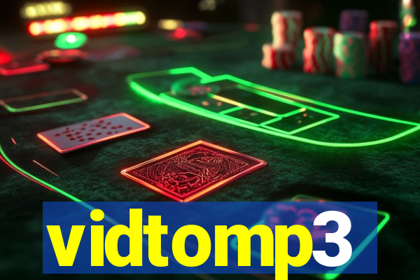 vidtomp3