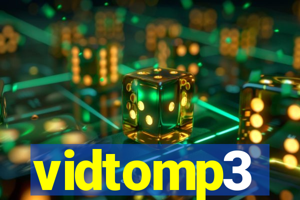 vidtomp3