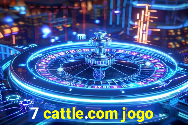 7 cattle.com jogo