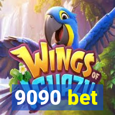 9090 bet