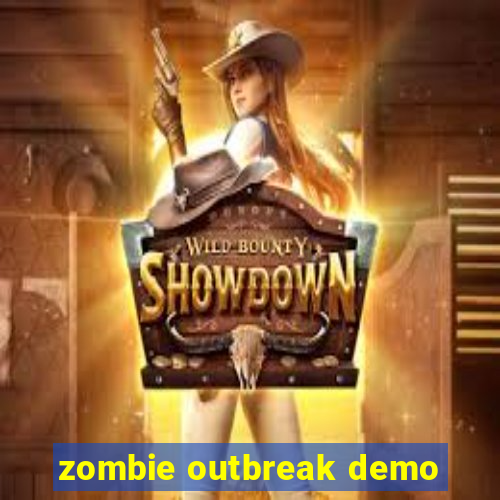 zombie outbreak demo