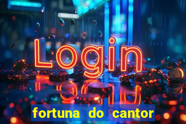 fortuna do cantor sorocaba 2023