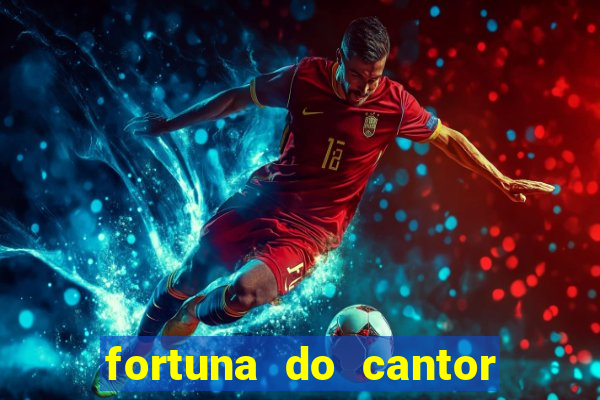 fortuna do cantor sorocaba 2023