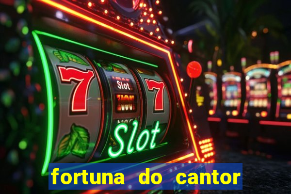 fortuna do cantor sorocaba 2023