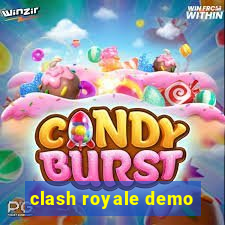 clash royale demo