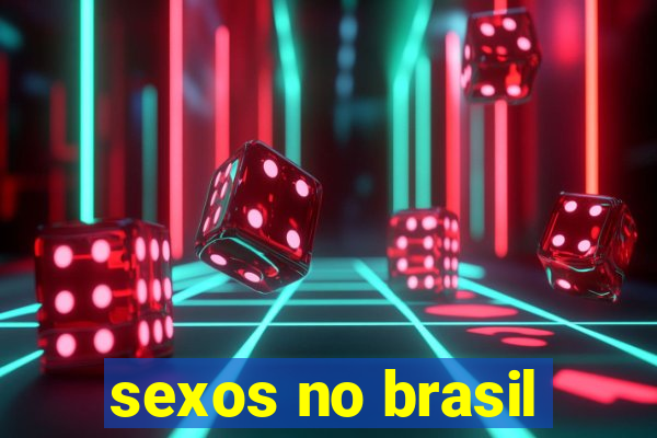 sexos no brasil