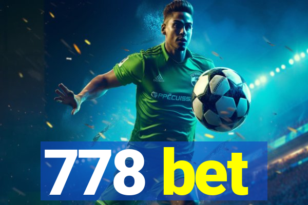 778 bet