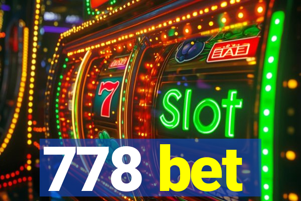 778 bet